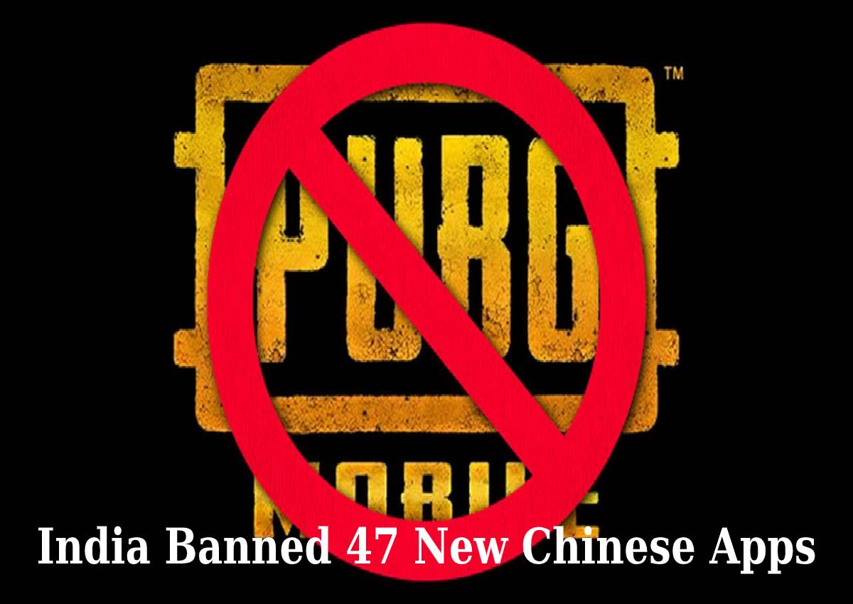 Indian Govt bans 47 More Chinese Apps