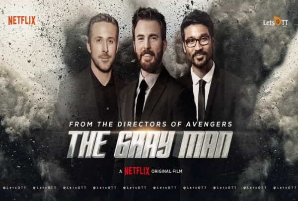 The Gray Man Netflix Release Date, Cast, Trailer, Dhanush - Kingtechiz